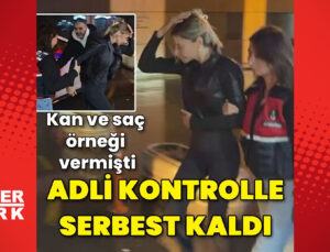 Kan ve saç örneği vermişti… Şeyma Subaşı’na adli kontrol